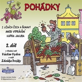 Václav Vydra a další - Pohádky z Jižních Čech a Šumavy aneb Vyprávění kapra Jakuba 