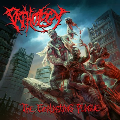 Pathology - Everlasting Plague (2021)