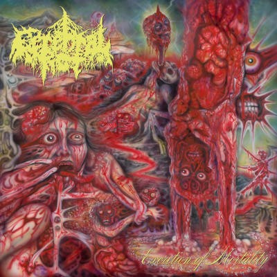 Cerebral Rot - Excretion Of Mortality (2021)