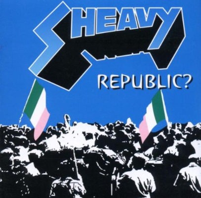 Sheavy - Republic? (2005)