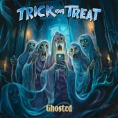 Trick Or Treat - Ghosted (2025) /Digipack