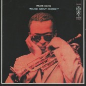 Miles Davis - 'Round About Midnight (Remastered 2009) 