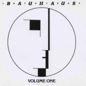 Bauhaus - 1979-1983 Volume One 