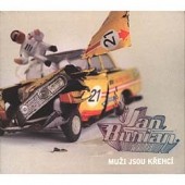 Jan Burian - Muži jsou křehcí 