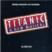 Soundtrack - Titanic: A New Musical 