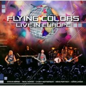 Flying Colors - Live In Europe (2013) 