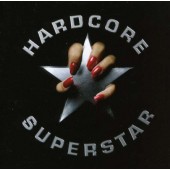 Hardcore Superstar - Hardcore Superstar (2005)