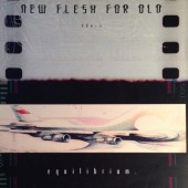 New Flesh For Old - Equilibrium (Edice 2003) - Vinyl 