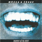 Mňága a Žďorp - Radost až na kost (30th Anniversary Edition 2023) - Vinyl