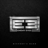 Enemy Eyes - History's Hand (2022)