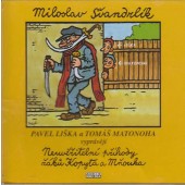 Miloslav Švandrlík/P. Liška, T. Matonoha - Neuvěřitelné příhody žáků Kopyta a Mňouka/2CD 