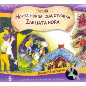 Najkrajšie rozprávky 6 - Hop sa, hor sa-zem, otvor sa / Zakliata hora (2012)