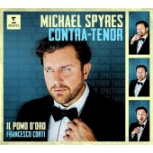 Michael Spyres, Il Pomo D’oro, Francesco Corti - Contra-Tenor (2023)