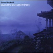 Steve Hackett - Beyond The Shrouded Horizon (2011)