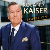 Roland Kaiser - Perspektiven (2022)