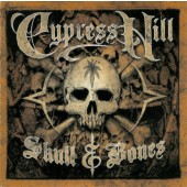 Cypress Hill - Skull & Bones (2000)