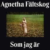 Agnetha Faltskog - Som Jag Är (Reedice 2019)