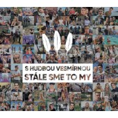 S hudbou vesmírnou - Stále sme to my (Digipack, 2020)