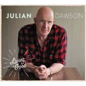 Julian Dawson - Living Good  (2015) 