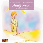 Antoine de Saint-Exupéry - Malý princ (2CD, Edice 2014)