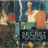 Wolfgang Reithofer - Secret Societies Of The Past 