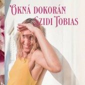 Szidi Tobias - Okná dokorán (2024)