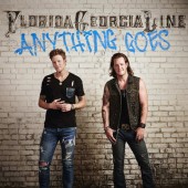 Florida Georgia Line - Anything Goes (2014) 