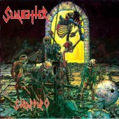 Slaughter - Strappado - 180 gr. Vinyl 