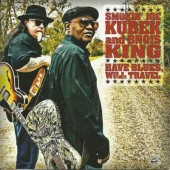 Smokin' Joe Kubek, Bnois King - Have Blues, Will Travel (2010)