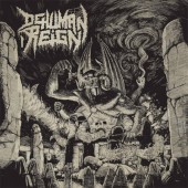 Dehuman Reign - Ascending From Below (2016) - Vinyl 