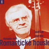 Josef Suk & Josef Hála - Romantické Housle I. 