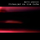 Barry Adamson - Stranger On The Sofa (Edice 2022) - Limited Vinyl