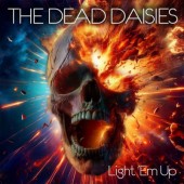 Dead Daisies - Light 'Em Up (2024) /Digipack