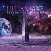 Lillian Axe - Psalms For Eternity (2022)