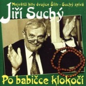 Jiří Suchý - Po babičce klokočí (Edice 2021)