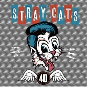 Stray Cats - 40 (2019)