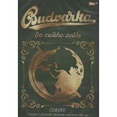 Budvarka - Do celého světa (CD+DVD, 2018)