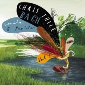 Chris Thile - Bach: Sonatas & Partitas 