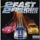 Soundtrack - Rychle a zběsile 2 / 2 Fast 2 Furious (2003)