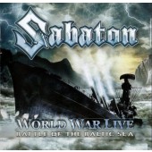 Sabaton - World War Live (Battle Of The Baltic Sea) /2011