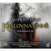 Anthony Ryan - Královna ohně - Stín krkavce III. (MP3, 2019)