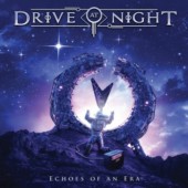 Drive At Night - Echoes Of An Era (2022)