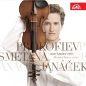 Josef Špaček/Smetana, Janáček, Prokofjev - Z Domoviny/Sonáta/Sonáty