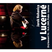 Jaromír Nohavica - V Lucerně (2009) /CD+DVD