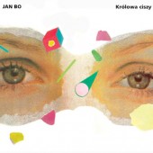 Jan Bo (Jan Borysewicz - Lady Pank) - Królowa Ciszy (Edice 2024) /SACD-Hybrid