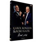 Karol Konárik a Robo Kazík - Život je boj (2021) /CD+DVD