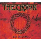 Crown - Burning (Limited Digipack 2018)