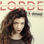 Lorde - X-Posed: The Interview (2014)