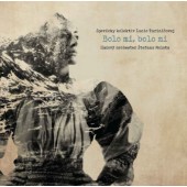 Spevácky Kolektív Lucie Turiničovej a Ľudový Orchester Štefana Molotu - Bolo mi, bolo mi (Digipack, 2020)