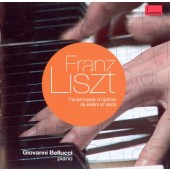 Franz Liszt - Paraphrades On Bellini & Verdi Operas (2009)